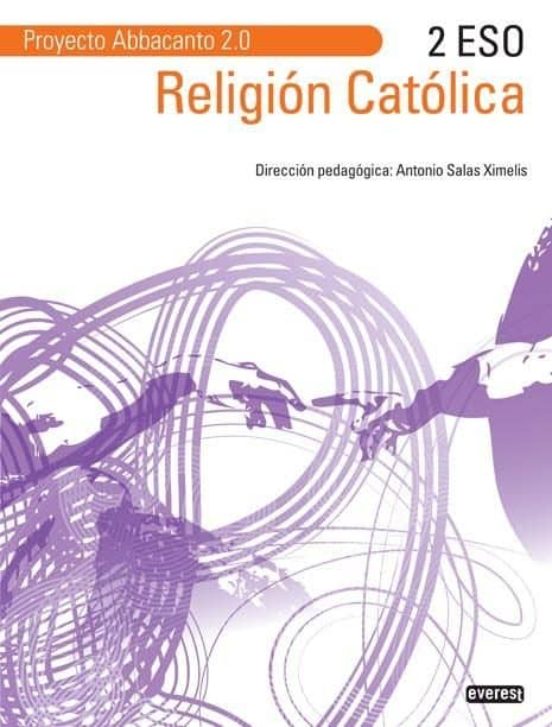 Religion Católica 2º Eso. Proyecto Abbacanto 2.0