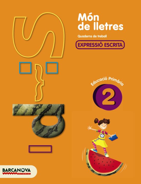 Mon de Lletres 2. Primaria Cicle Inicial. Quadern de Treball