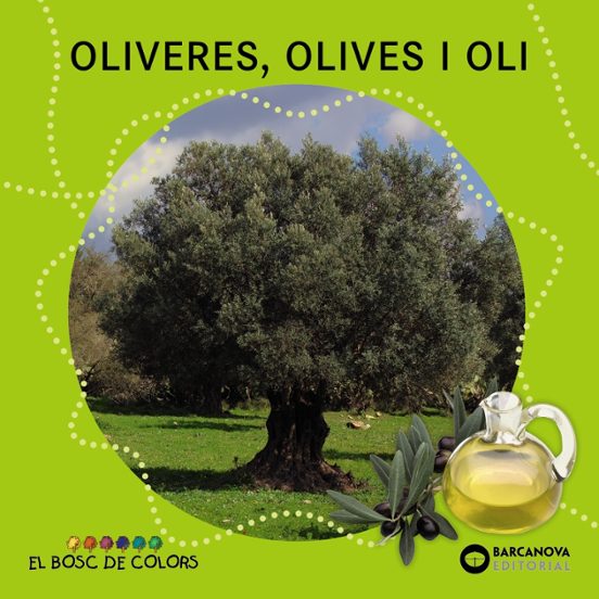 Oliveres Olives I Oli