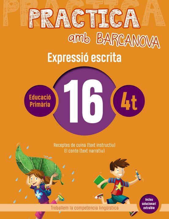 Expressio Escrita 16 4º Educacion Primaria Practica Amb Barcanova Ed 2