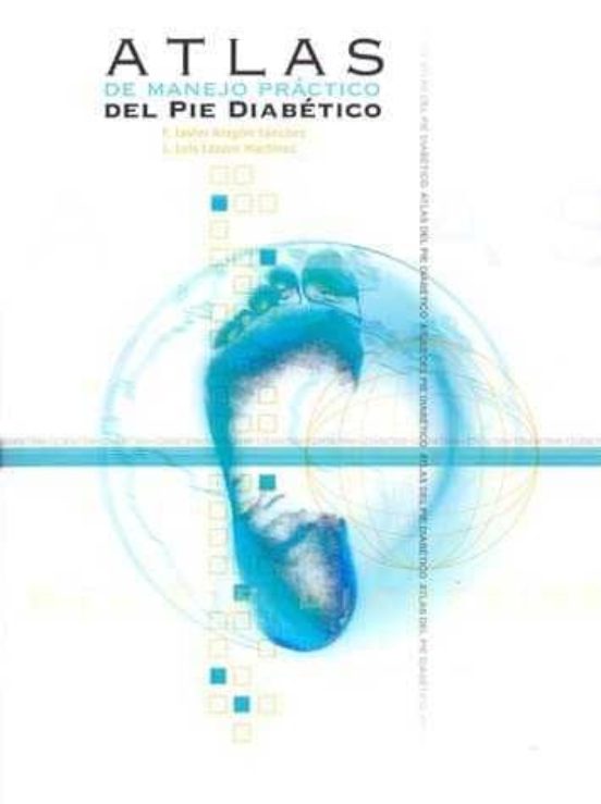 Atlas De Manejo Practico Del Pie Diabetico