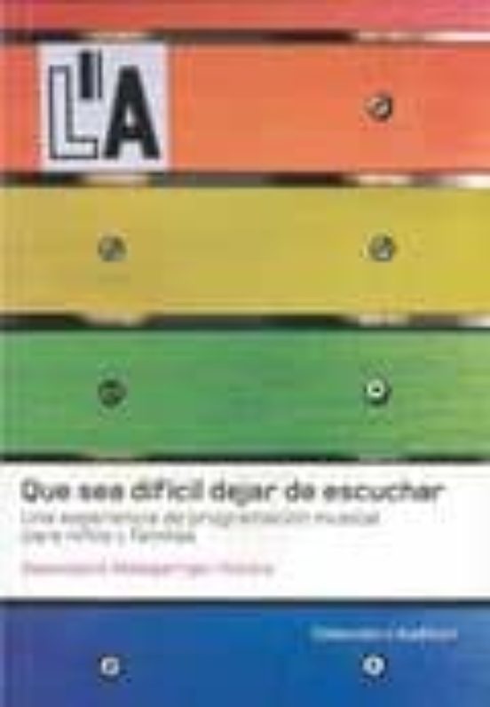 Que Sea Dificil Dejar De Escuchar: Una Experiencia De Programacio N Mu