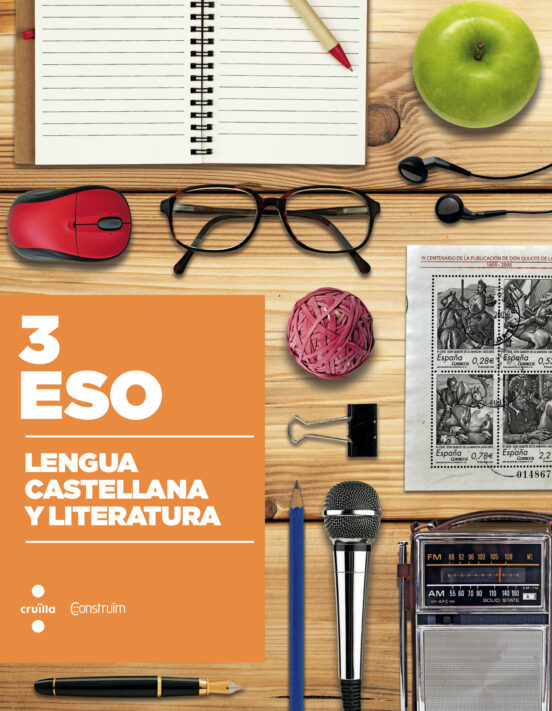 Lengua Castellana Y Literatura. Construïm 2015 3º Eso