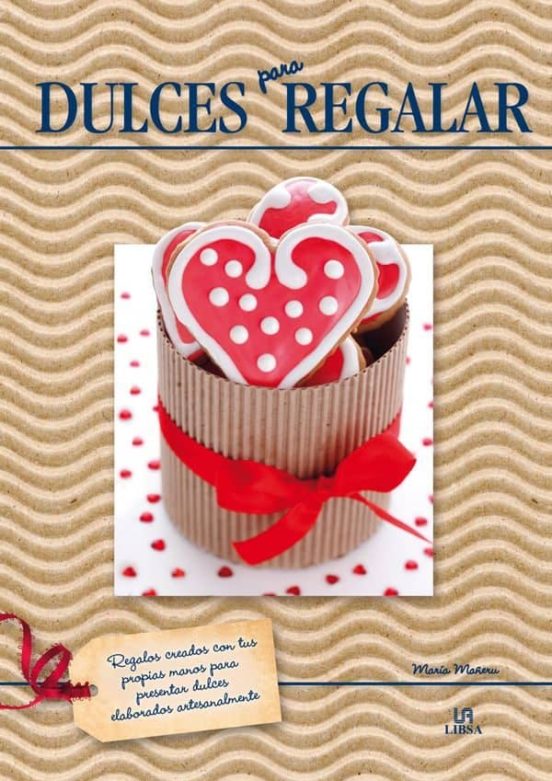 Dulces Para Regalar