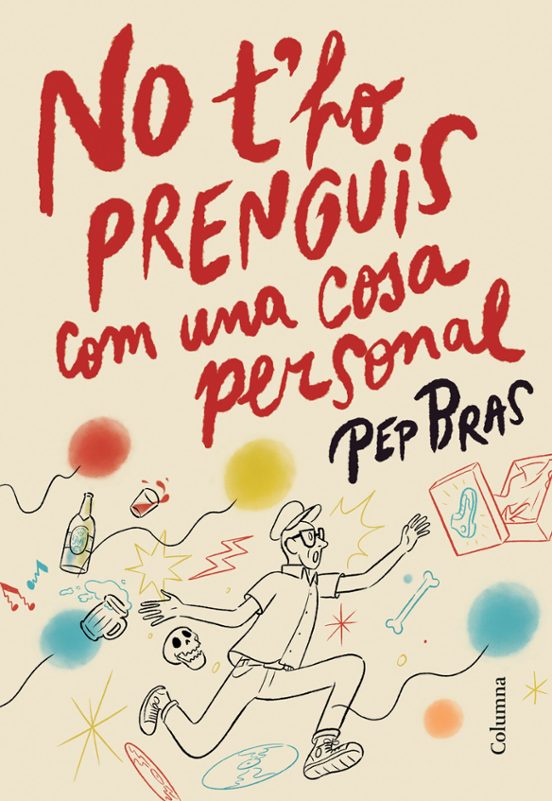 No T'ho Prenguis Com Una Cosa Personal