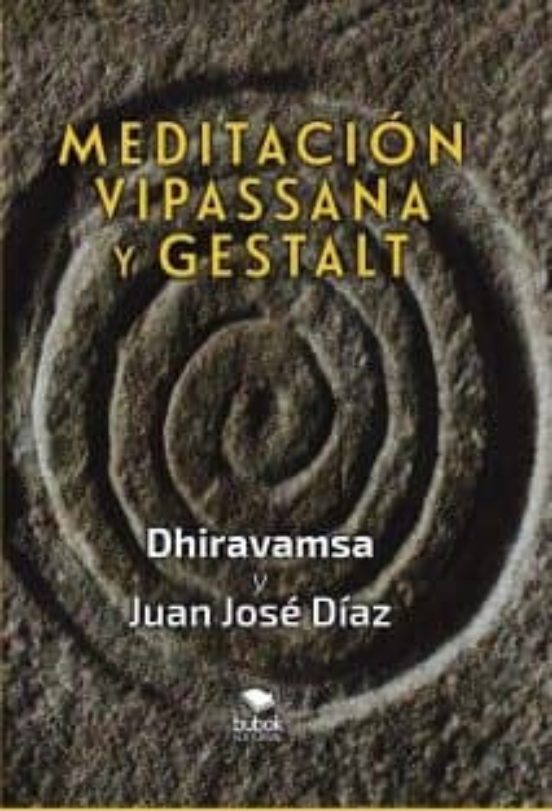 Meditacion Vipassana Y Gestalt