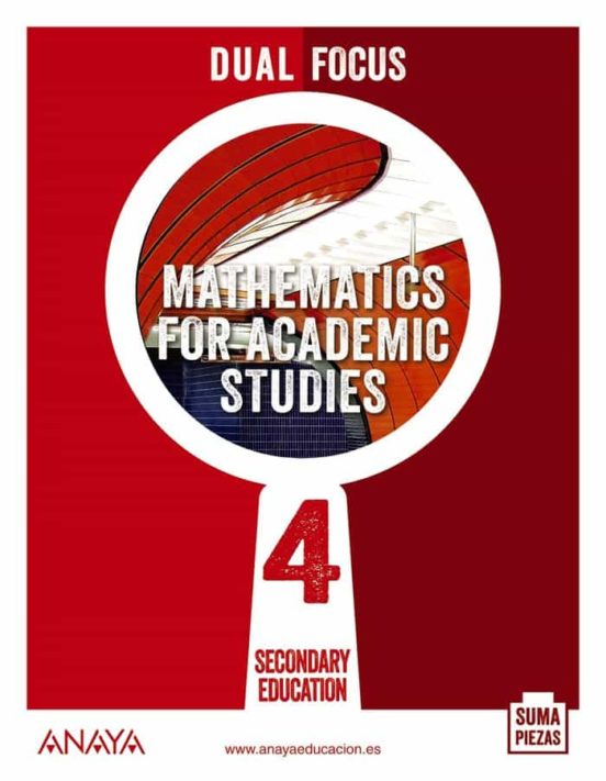 Mathematics for Academic Studies 4º ESO Dual Focus. Andalucia