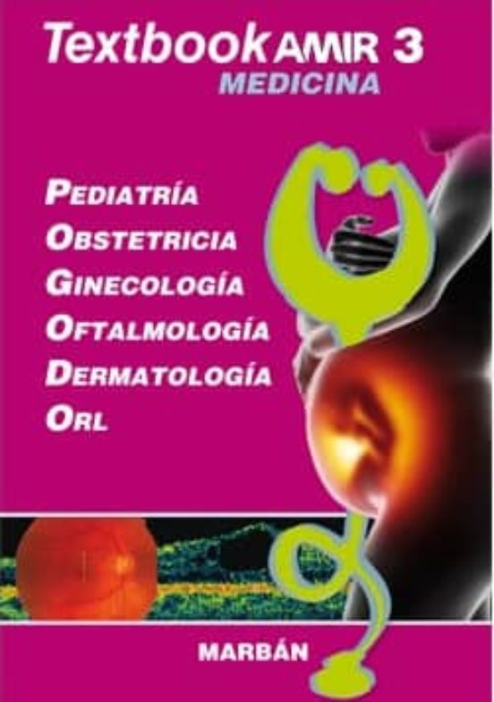 Textbook Amir Medicina 3: Pediatria Obstetricia; Ginecologia Oftalmolo