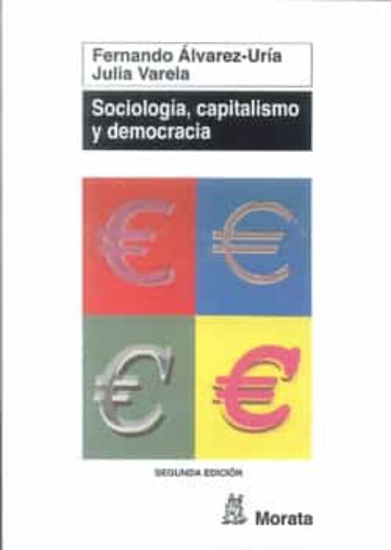 Sociologia Capitalismo y Democracia: Genesis e Institucionalizac Ion D
