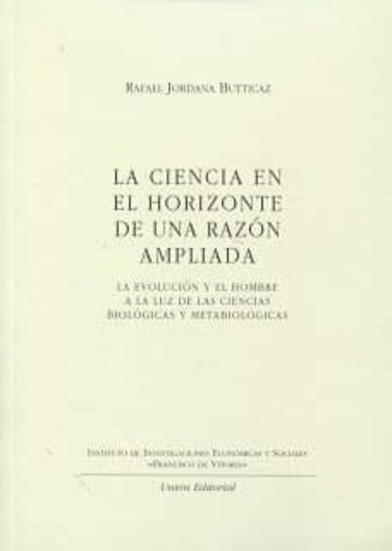 La Ciencia En El Horizonte De Una Razon Ampliada