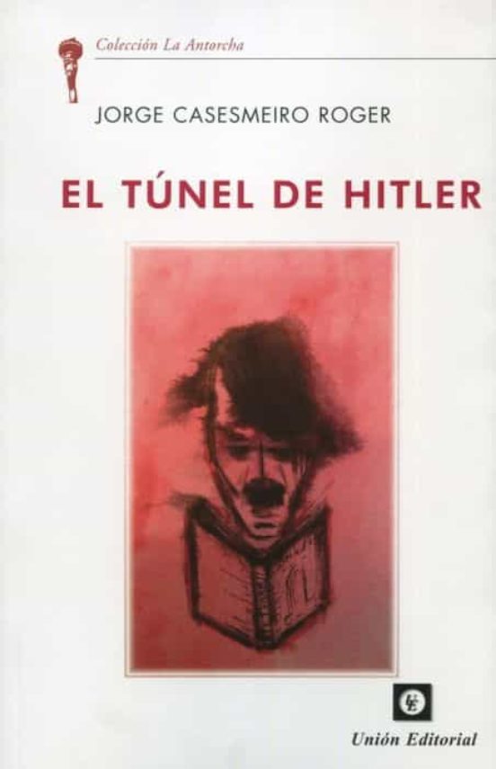 El Túnel De Hitler
