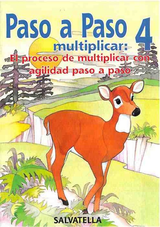 Paso A Paso. Multiplicar 4