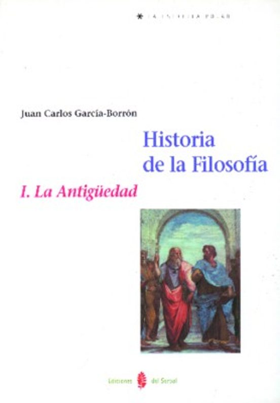Historia de la Filosofia. Tomo i: La Antiguedad