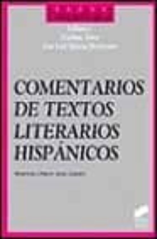 Comentarios De Textos Literarios Hispánicos