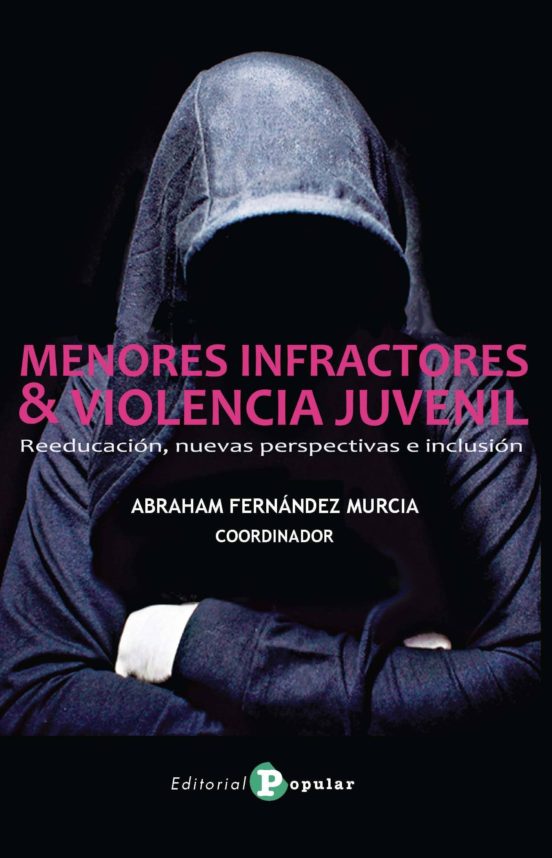 Menores Infractores Y Violencia Juvenil