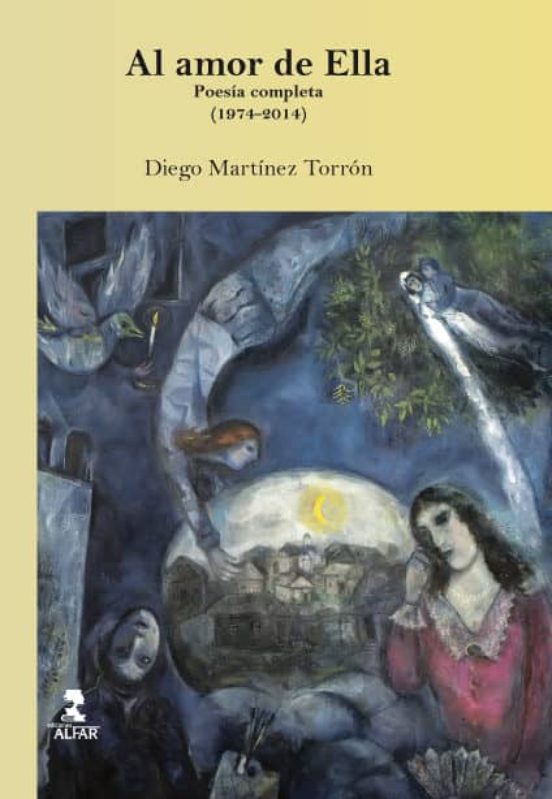 Al Amor De Ella: Poesia Completa