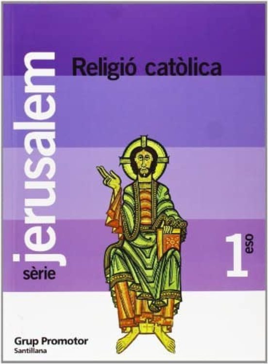 Religio Catol Jerusalem Ed.2007 1º ESO Catalan