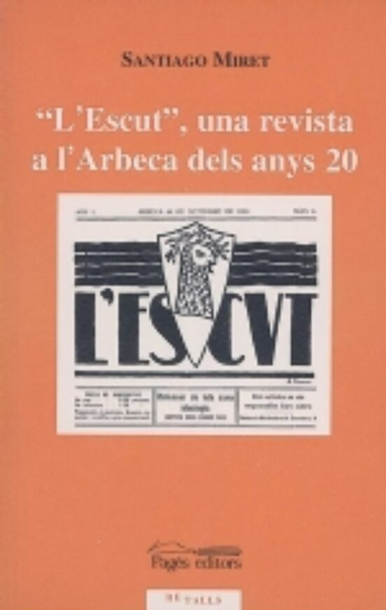 Lescut: Una Revista A Larbeca Dels Anys 20