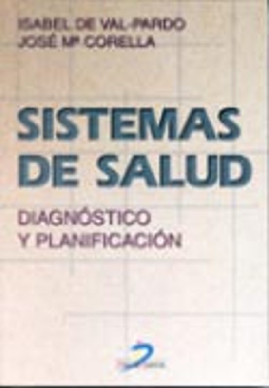 Sistemas De Salud: Diagnostico Y Planificacion