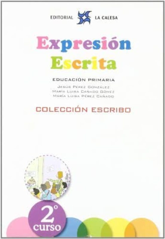 Expresion Escrita 2 Curso Educacion Primaria