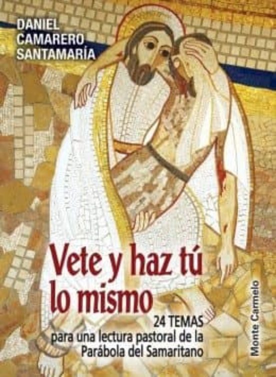 Vete Y Haz Tú Lo Mismo