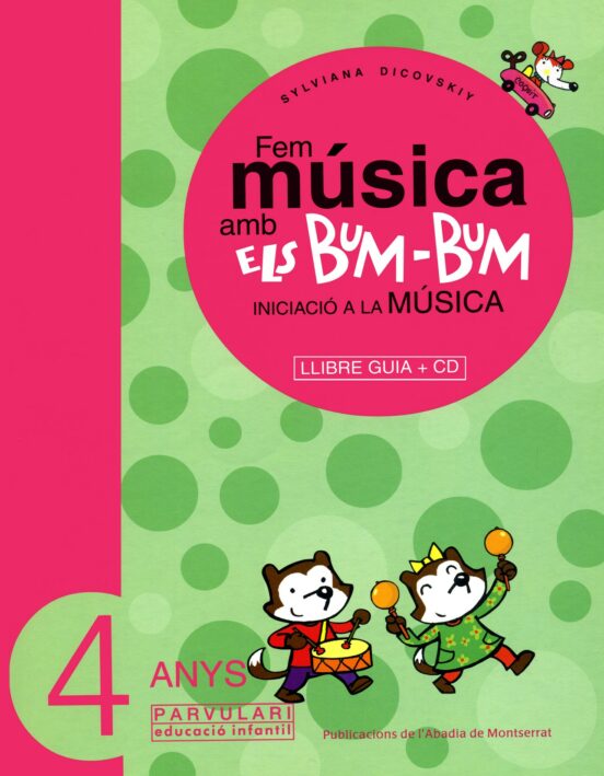 Fem Musica amb els Bum Bum: Guia 4 Anys