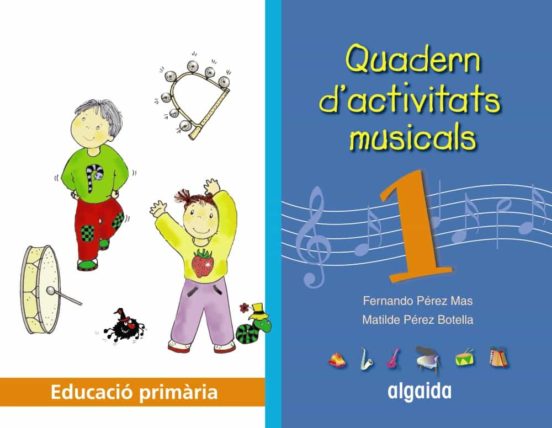 Quadern D Activitats Musicals 1