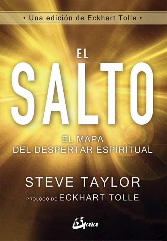 El Salto: El Mapa Del Despertar Espiritual