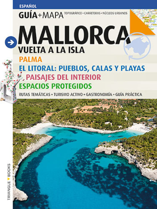 Mallorca: Vuelta A La Isla