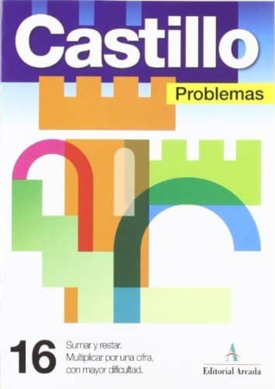 Problemas Nº 16: Sumar Y Restar Multiplicar Por Una Cifra