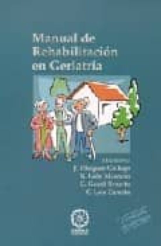 Manual De Rehabilitacion En Geriatria