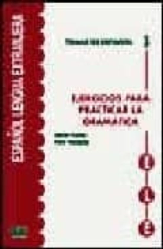 Ejercicios Para Practicar Gramatica