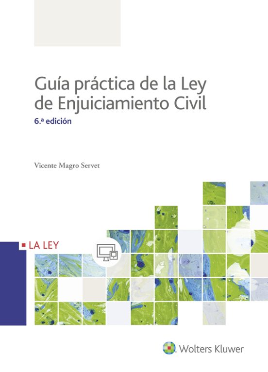 Guía Práctica De La Ley De Enjuiciamiento Civil 6 Ed