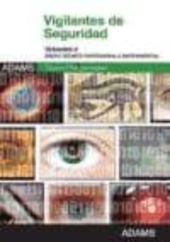 Vigilantes De Seguridad. Temario 2. Areas Tecnico-profesional E I Nstr