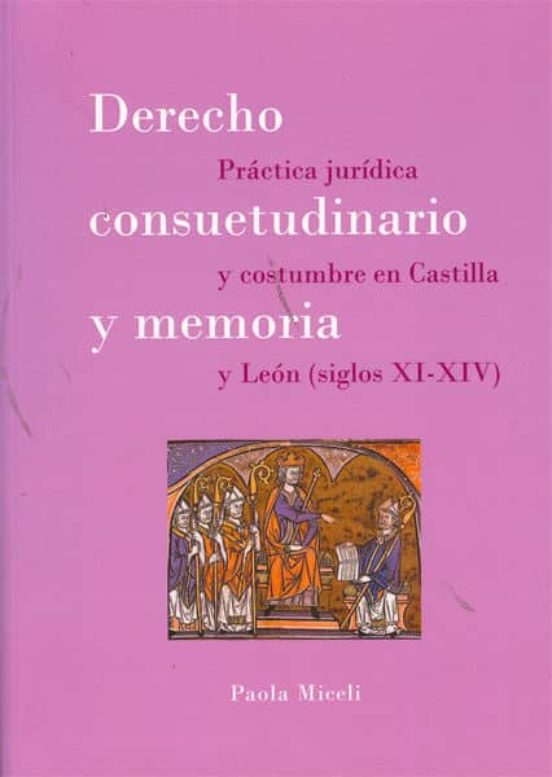 Derecho Consuetudinario Y Memoria