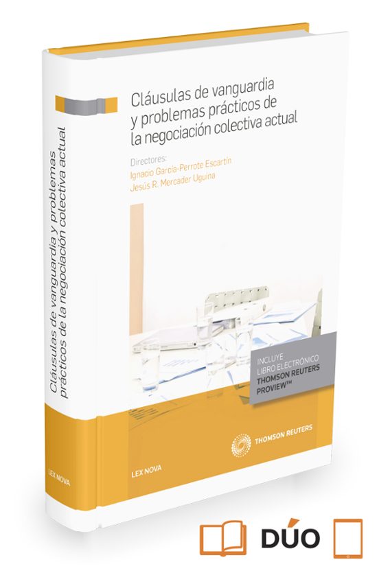 Cláusulas De Vanguardia Y Problemas Prácticos De La Negociación Colectiva Actual