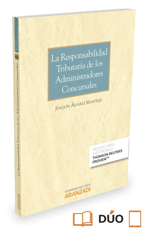 La Responsabilidad Tributaria De Los Admistradores Concursales