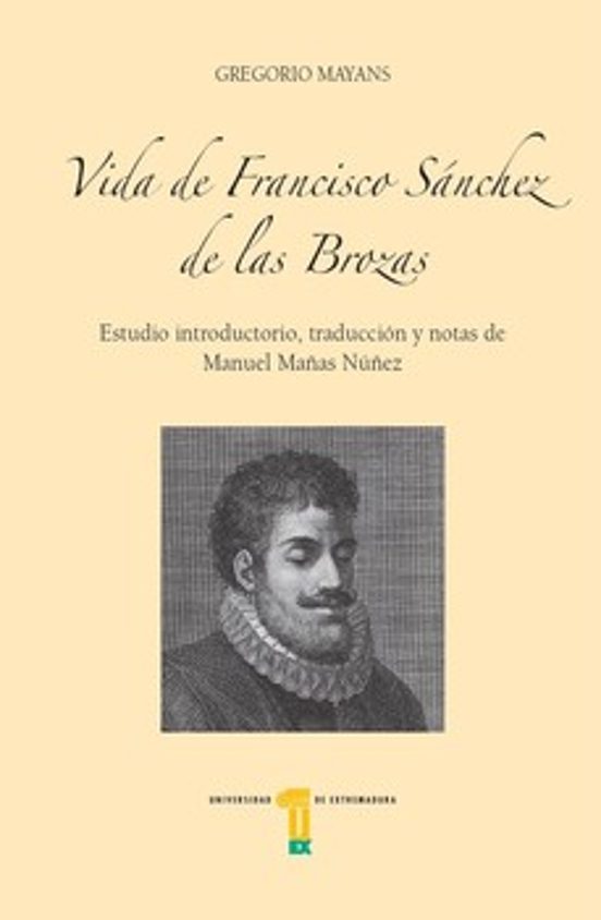 Vida De Francisco Sánchez De Las Brozas