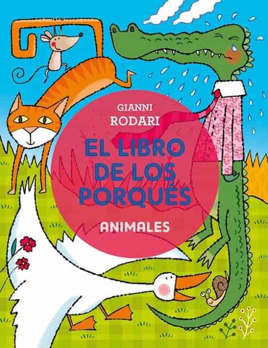 El Libro De Los Porqués - Animales