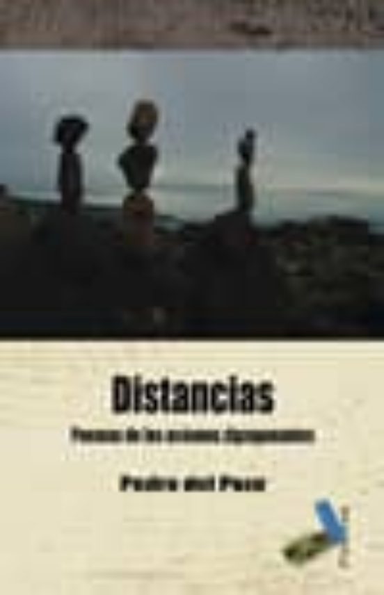 Distancias: Poemas De Los Oceanos Zigzagueantes