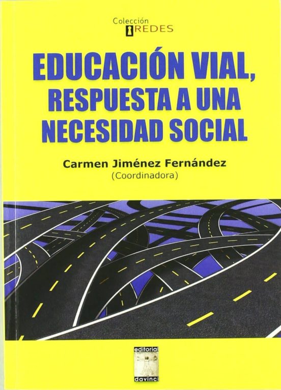 Educacion Vial Respuesta A Una Necesidad Social