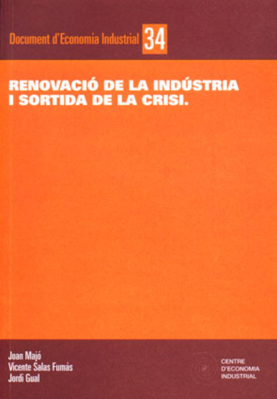 Renovacio De La Industria I Sortida De La Crisi