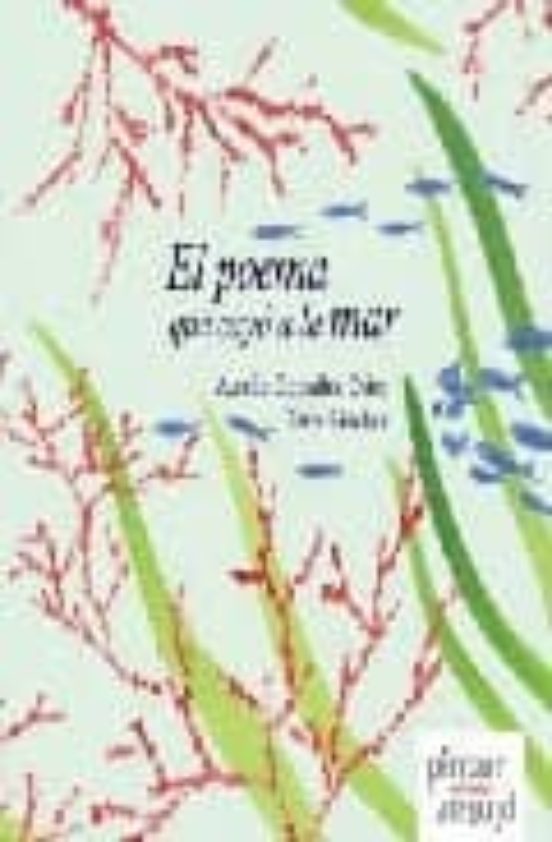 El Poema Que Cayó A La Mar