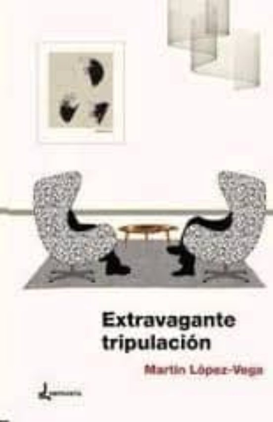 Extravagante Tripulación