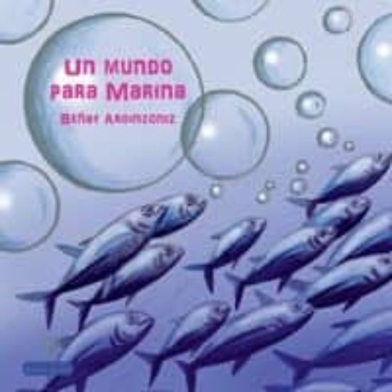 Un Mundo Para Marina