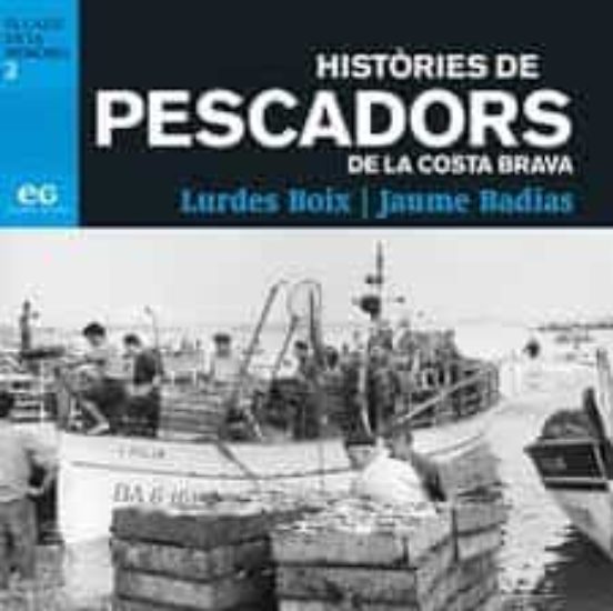 Històries De Pescadors De La Costa Brava