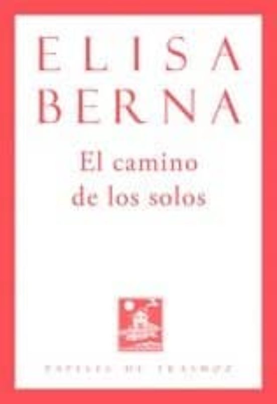 El Camino De Los Solos
