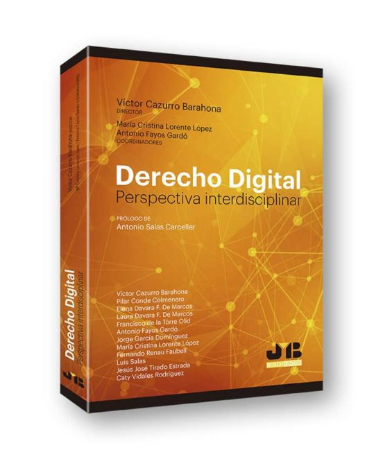 Derecho Digital Perspectiva Interdisciplinar