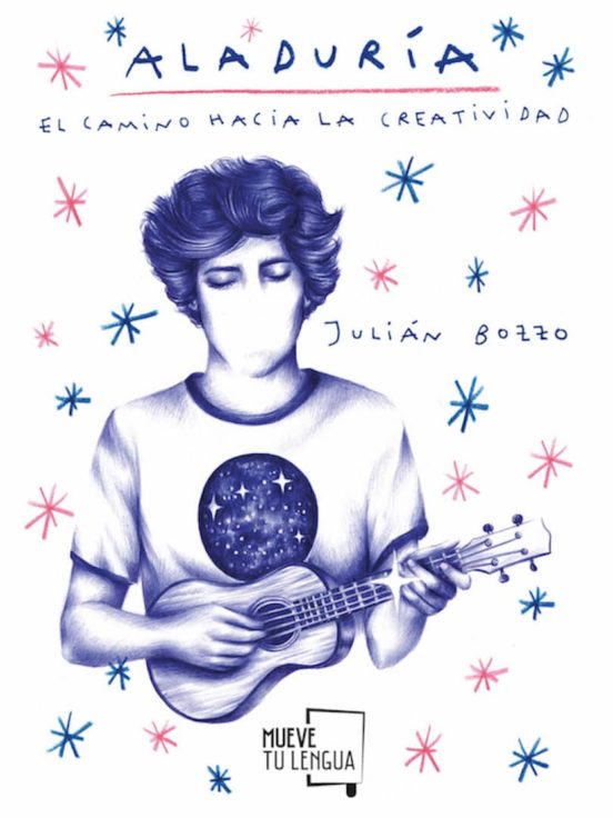 Aladuria. El Camino Hacia La Creatividad