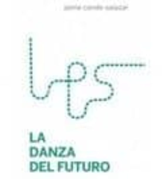La Danza Del Futuro